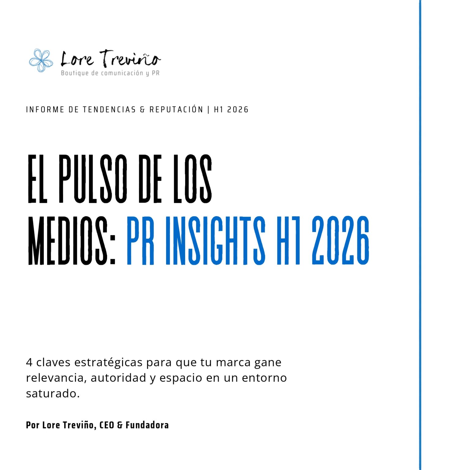 El pulso de los medios PR insights H1 2026 por Lore Treviño_page-0001